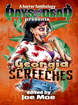 cover image of Days of the Dead Presents Georgia Screeches